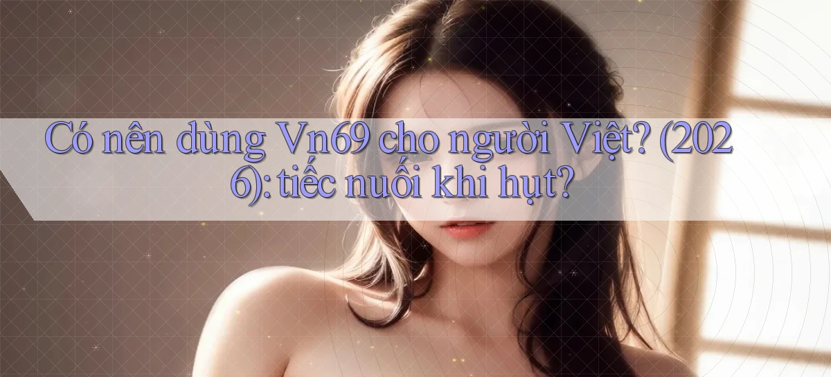 vn69   Game Kỹ Thuật Số   Link Chính Thức 24h