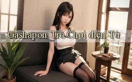 Gashapon Trò chơi điện tử