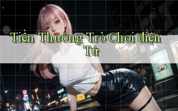 Tiền thưởng Trò chơi điện tử